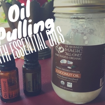 Oil Pulling with Essential Oils